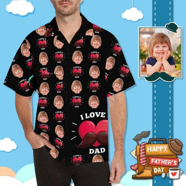 Custom Face I Love You Dad Men's All Over Print Hawaiian Shirt  - Free Design 9to5vibe